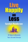 Live Happily on Less book by Carolyn Henderson at amazon.com